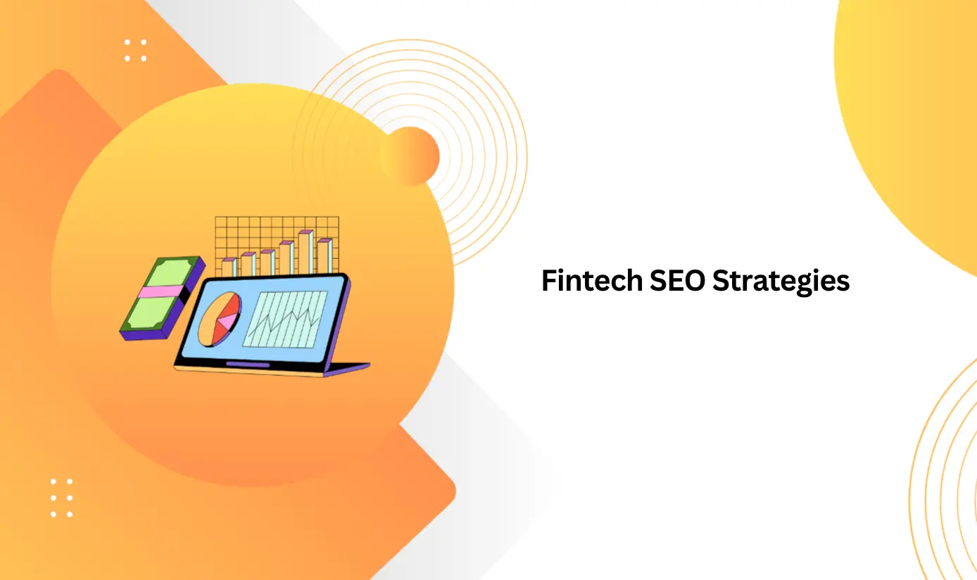 Fintech SEO Strategies